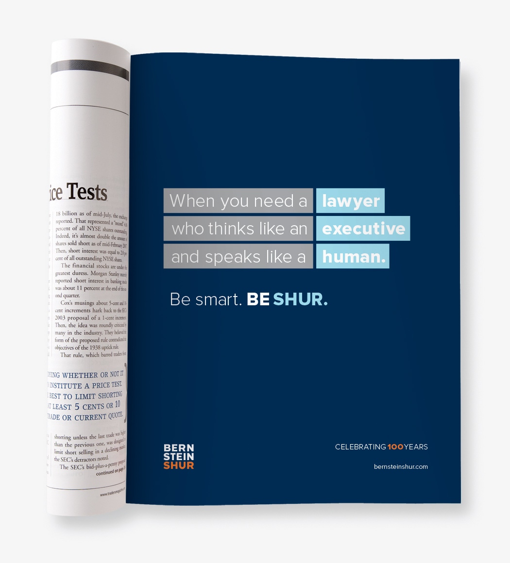 A Bernstein Shur magazine ad that reads "When you need a lawyer that thinks like an executive and speaks like a human."