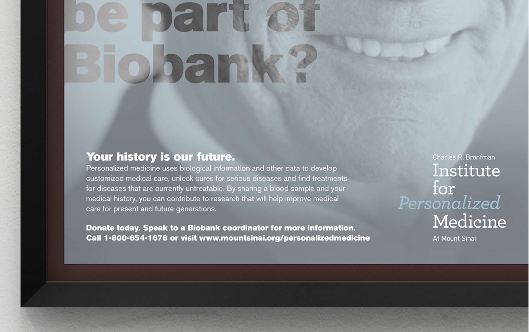 Detail from an Institute for Personalized Medicine poster with the headline, Your history is our future and more text about the program.