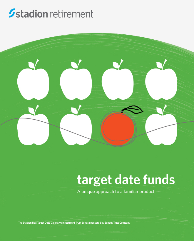 Stadion Retirement brochure cover with an apples and oranges illustration and the tite, "Target date funds.
