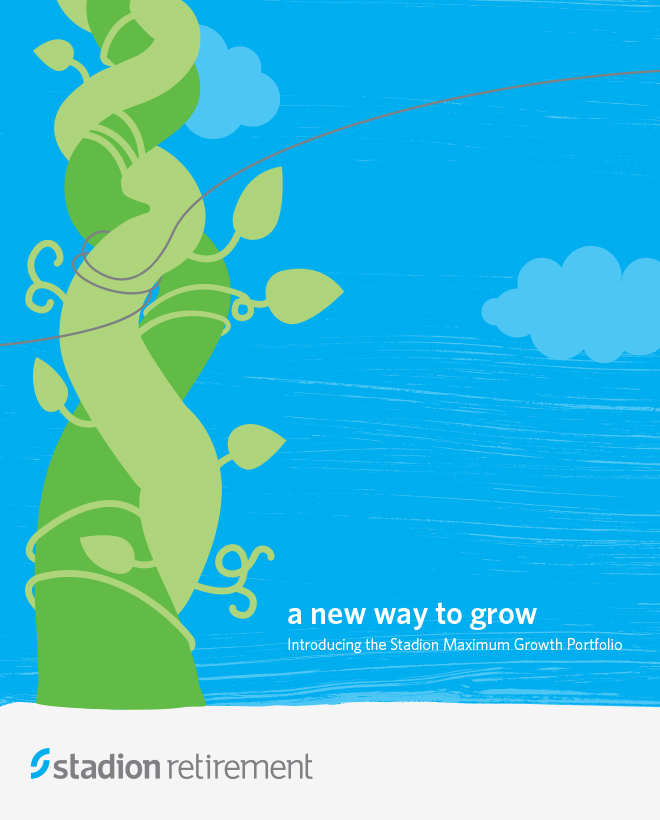 Stadion Retirement brochure cover with a beanstalk in the sky illustration and the title, "a new way to grow."