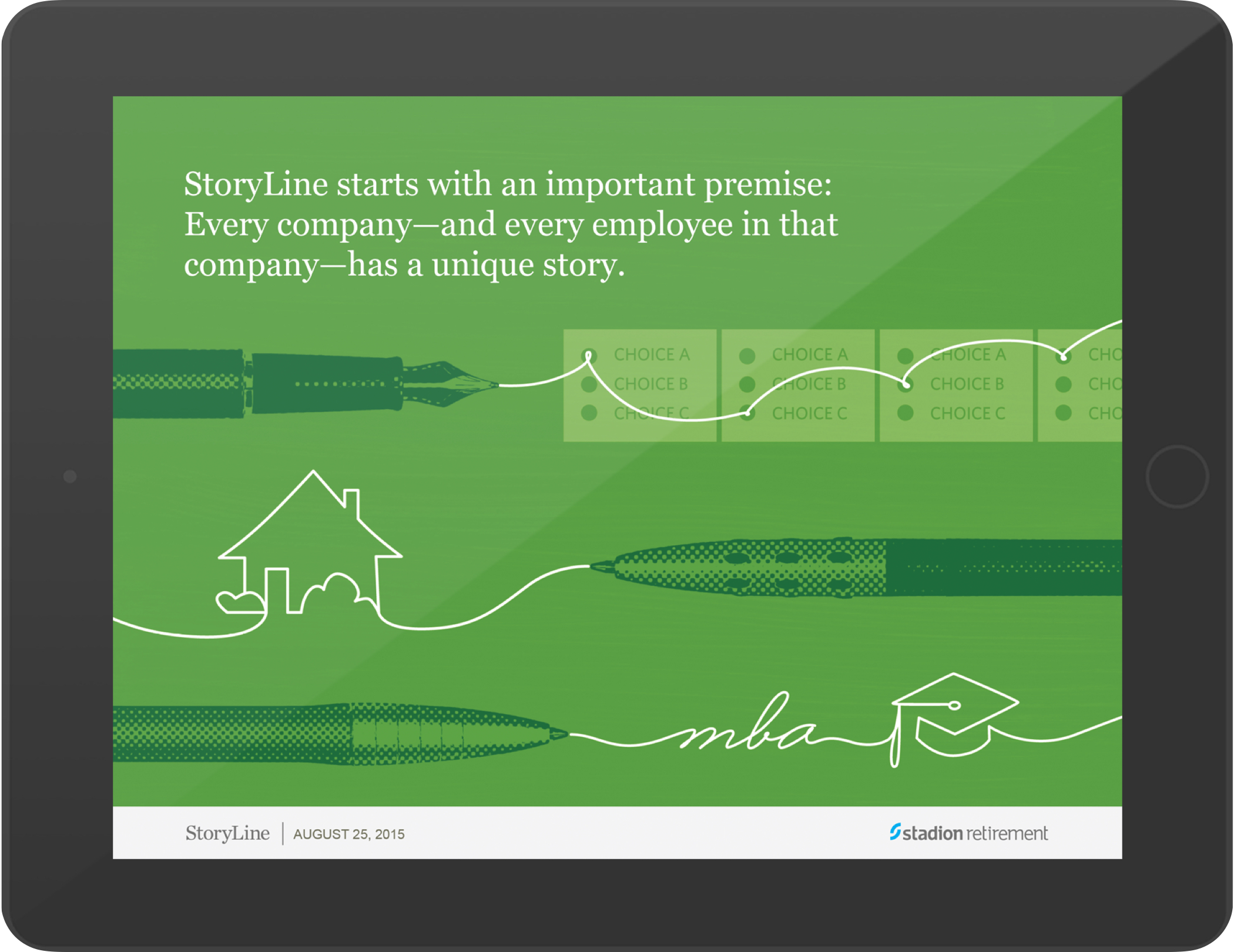 Green sales deck on tablet reads “...every company—and every employee in that company—has a unique story.”