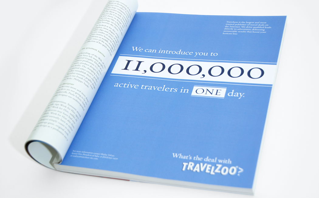 A Travelzoo trade magazine ad with the text, "We can introduce you to 11 million active travelers in one day."