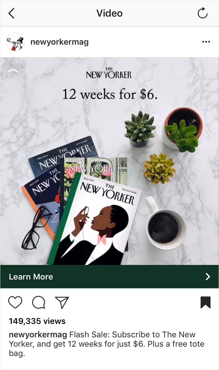 Promoted Instagram post by The New Yorker of an overhead photo of magazines, succulents, coffee, and glasses with the text in image "12 weeks for $6".