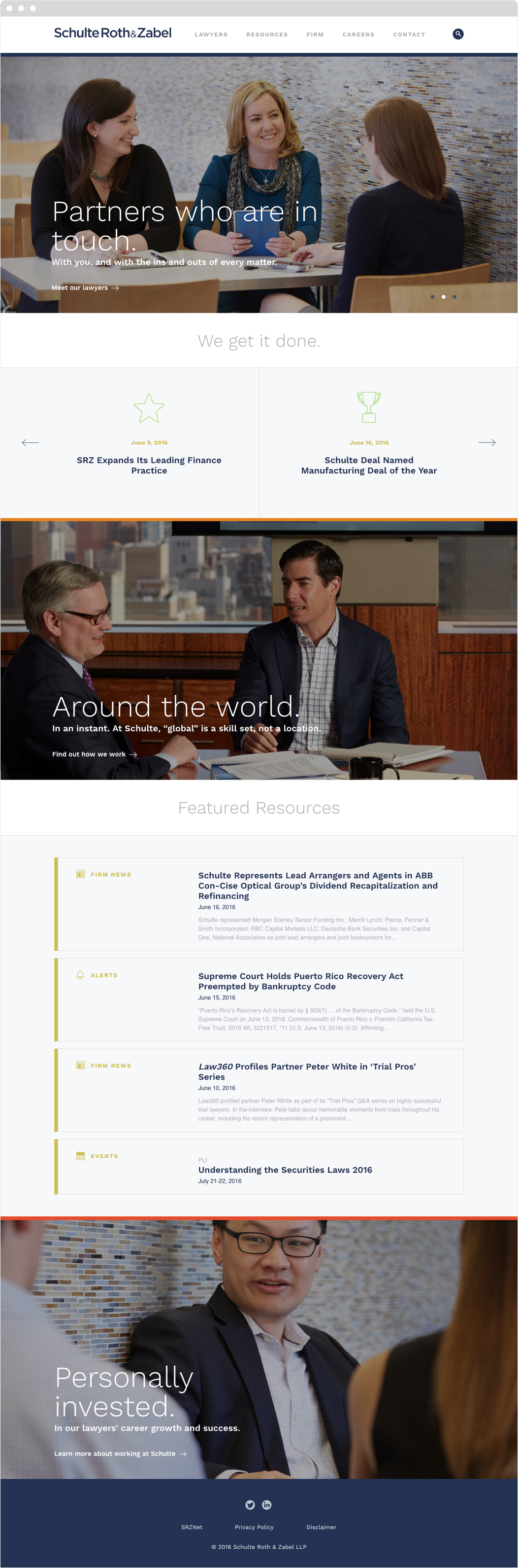 The Schulte Roth & Zabel web homepage with the headline, "Partners who are in touch," photos of staff, and links to other sections of the site.